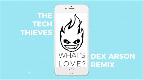 Stream tracks and playlists from techdex on your desktop or mobile device. The Tech Thieves - What's Love (Dex Arson Remix) - YouTube