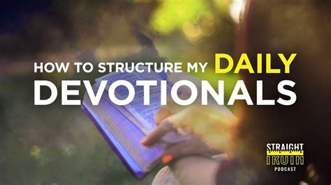 How To Structure My Daily Devotionals Youtube