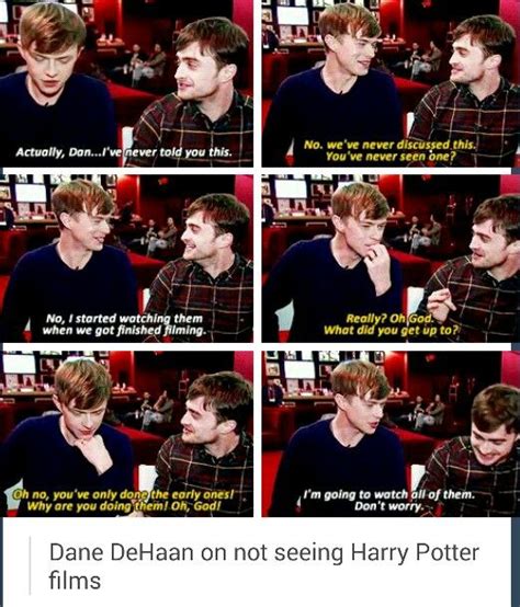 Dane Dehaan On Bot Seing Harry Potter Daniel Radcliffe