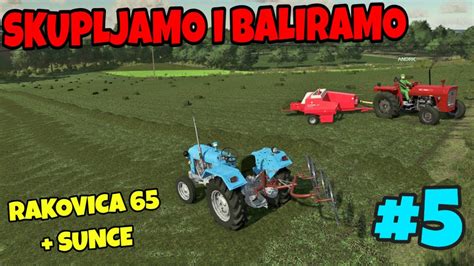 SKUPLJAMO TRAVU I BALIRAMO RAKOVICA 65 I SUNCE IMT 560 I BALIRKA FS