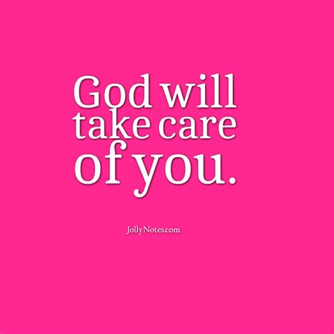 God Will Take Care Of You Scripture Quotes And Bible Verses God Will
