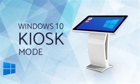Best Free Windows Kiosk Software To Use Windows In Kiosk Mode