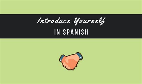 Now that you've broken the ice and said hello, you need to introduce yourself. How to Introduce Yourself in Spanish (+ Free MP3) | My Daily Spanish