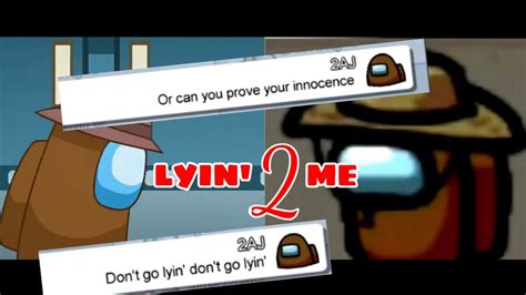 Among Us Lying 2 Me Lyrics Prank Lyin 2 Me By Cg5 Youtube