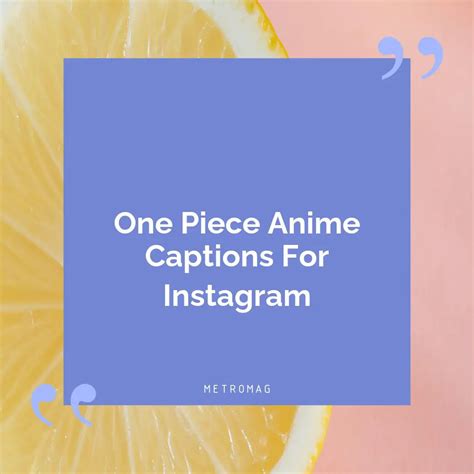 695 Best Anime Captions For Instagram And Quotes Metromag