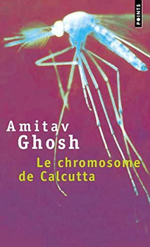 le chromosome de calcutta ghosh amitav 9782757803028 abebooks