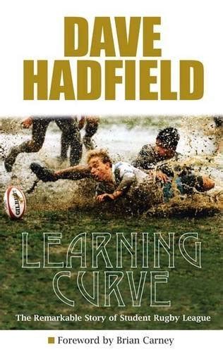 Learning Curve The Story Of Student Rugby League By Dave Hadfield
