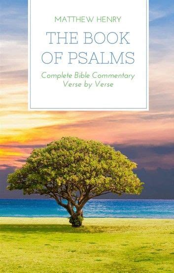 The Book Of Psalms Complete Bible Commentary Verse By Verse In 2020