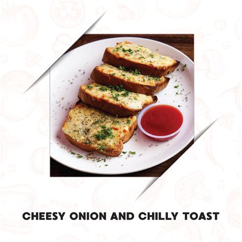 Cheesy Onion And Chilly Toast Starlines Home Products