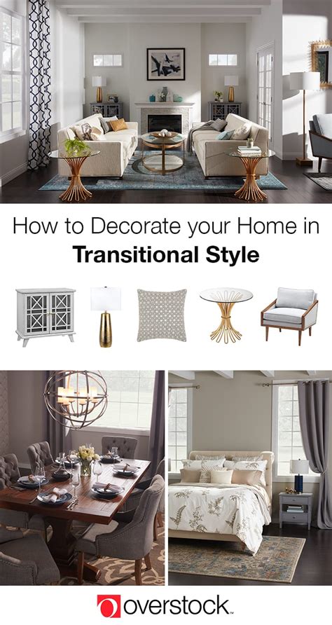 Room By Room Guide To Transitional Style Home Decor