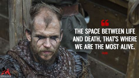 Floki Quotes Magicalquote Viking Quotes Warrior Quotes Ragnar