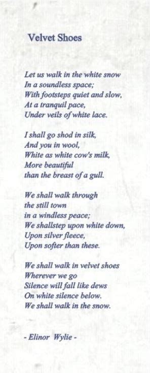 We Shall Walk In The Snow ~ Elinor Wylie ~ Words Poems Poetry Words