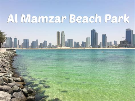 Al Mamzar Beach Park Beach Park Dubai