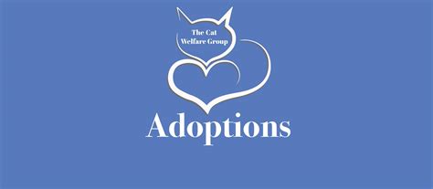 The Cat Welfare Group Adoptions