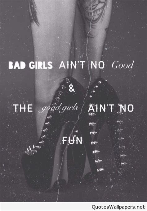 Bad Girl Awesome Quote With Image On Imgfave Bad Girl Quotes Best Quotes Images Bad Girl