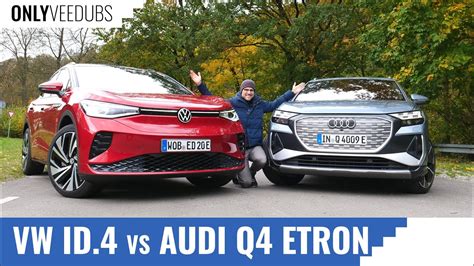 Vw Id4 Gtx Vs Audi Q4 E Tron 50 Awd Mid Size Ev Suv Comparison Review