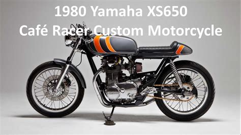 1980 Yamaha Xs650 Café Racer Custom Motorcycle Youtube