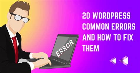 WordPress Common Errors And How To Fix Them Wpcoderonline