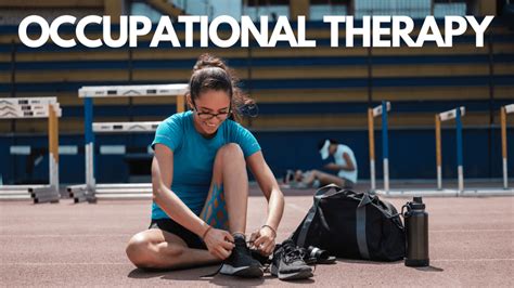 What Is Occupational Therapy Reddy Care Physical And Occupational