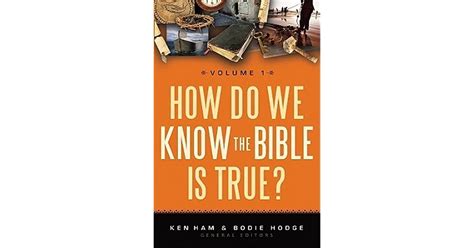 How Do We Know The Bible Is True Volume 1 By Ken Ham