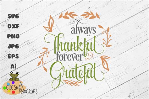 Always Thankful Forever Grateful Graphic By 616svg · Creative Fabrica