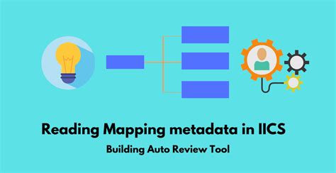 How To Read Mapping Metadata In Informatica Cloud Iics Thinketl