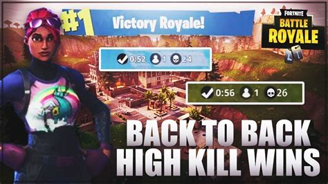 Back To Back Wins Squad High Kill Games Fortnite Battle Royal