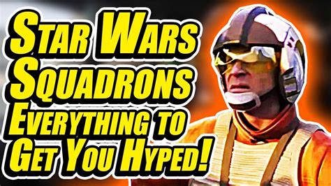 Star Wars Squadrons Everything You Need To Know Before Release