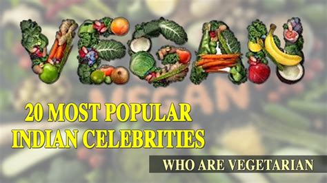 20 Most Popular Indian Celebrities Who Are Vegetarian Vegetarian