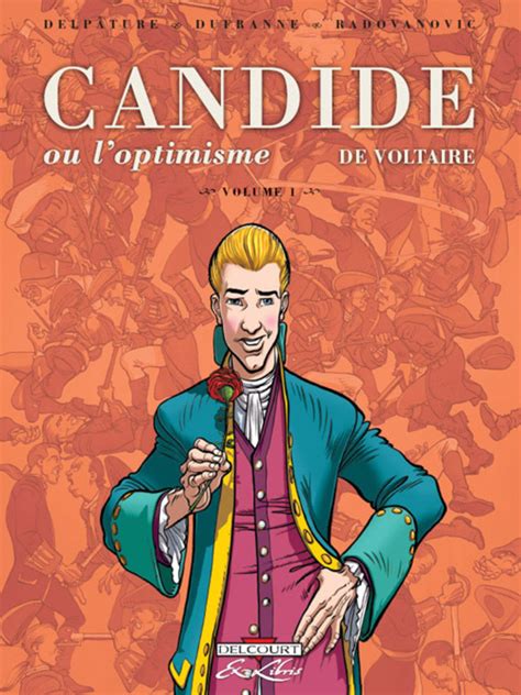 Important excerpts from the 1759 novella. Candide, ou l'Optimisme de Voltaire #1 - Volume 1 (Issue)