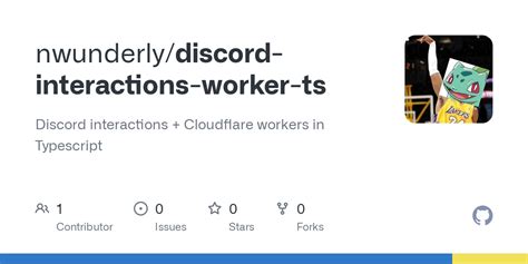 Github Nwunderlydiscord Interactions Worker Ts Discord Interactions Cloudflare Workers In