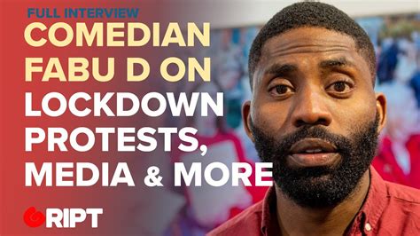 Full Interview Comedian Fabu D On The Anti Lockdown Protest The Media