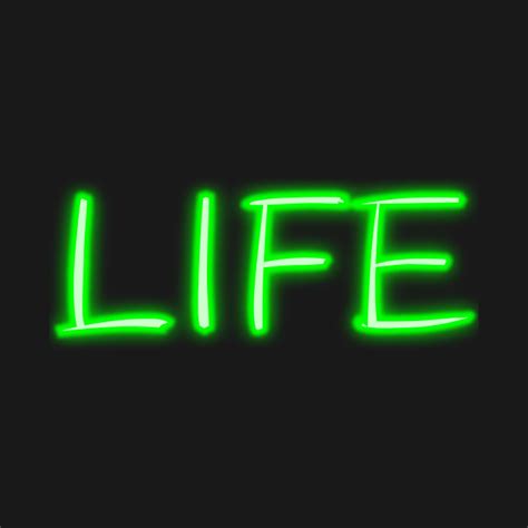 The Word Life In Neon The Word Life T Shirt Teepublic