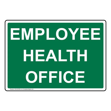 Worksite Information Sign Employee Health Office