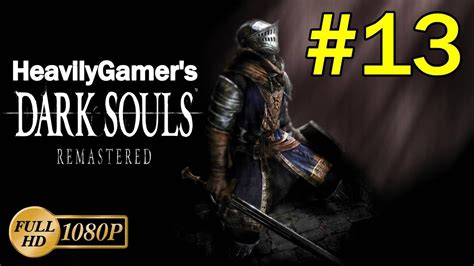 Check spelling or type a new query. Dark Souls Remastered Gameplay Walkthrough (PC) Part 13 ...
