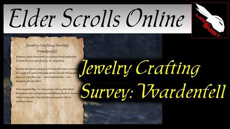 Jewelry Crafting Survey Vvardenfell Elder Scrolls Online Eso Youtube