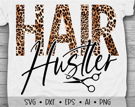 Hair Hustler Svg Beautician Svg Hair Stylist Svg Hair Etsy