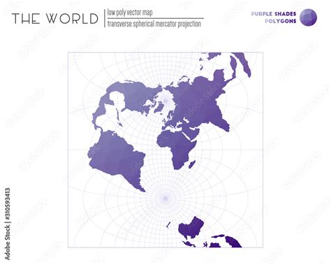 Polygonal World Map Transverse Spherical Mercator Projection Of The