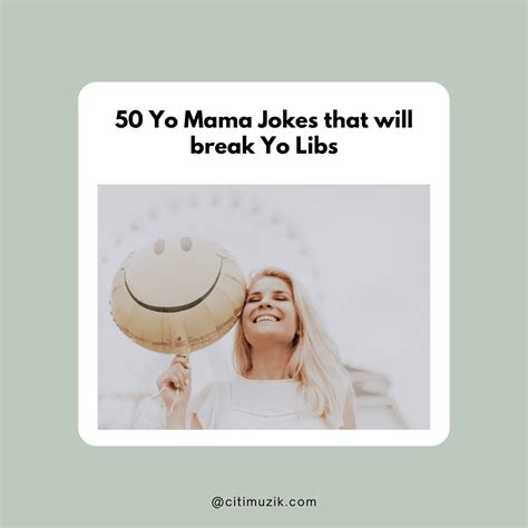 Yo Mama Jokes That Will Break Yo Libs Citimuzik