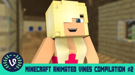 And it's not just the young who enjoy this game. Minecraft Animated Vines Compilation MovieMenno - YouTube