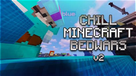 Chill Minecraft Bedwars V2 Solo Hypixel Bedwars Shaders Youtube