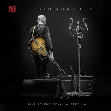 The The / The Comeback Special: Live at the Royal Albert Hall ...