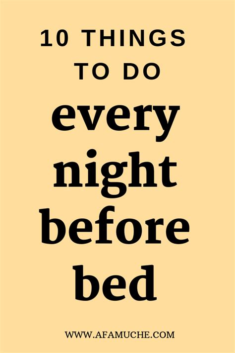10 Things To Do Every Night Before Bed Artofit