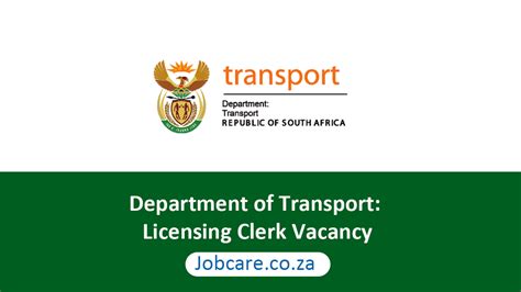 Department Of Transport Licensing Clerk Vacancy Jobcare