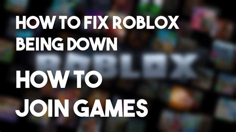 Fix Is Roblox Down How To Join Games On Roblox While Roblox Is Down Easy Solution Youtube