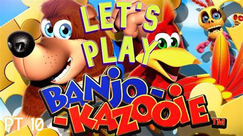 Banjo Kazooie Episode 10 Gruntys Furnace Fun Failed Attempt Youtube