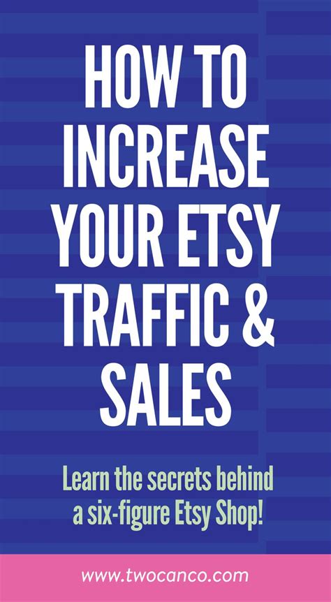 How To Increase Your Etsy Traffic — Twocan Pinterest For Business