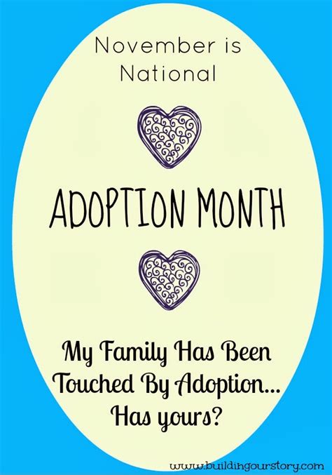 National Adoption Awareness Month My Story Building Our Story