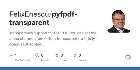 Github Felixenescupyfpdf Transparent Transparency Support For