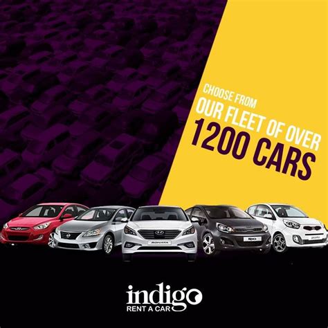 Indigo Rent A Car Has More Than 2000 Vehicles That Are Provided On Our